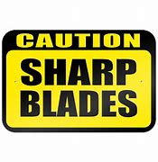 Image result for Sharp Blade Sign