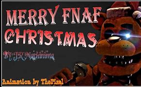 Image result for F-NaF Christmas Song Lyrics