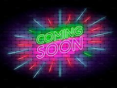 Image result for Electric Neon Sign Coming Soon