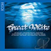 Image result for Great White CD
