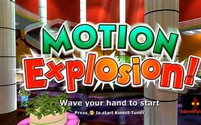 Image result for Kinect Motion Explosion