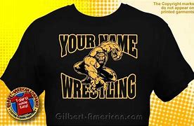 Image result for Wrestling Team Shirt Ideas