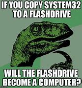 Image result for Flashdrive Meme