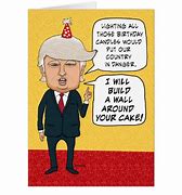 Image result for Donald Trump Funny Birthday Cards Dad