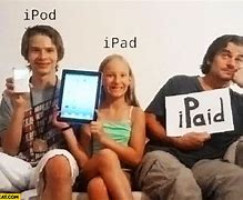 Image result for iPod/iPad Ipaid Ipeed