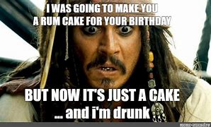 Image result for Rum Cake Memes