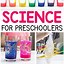 Image result for Science Activities for Preschoolers