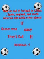 Image result for Funny Soccer Quotes for Girls