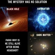 Image result for Antimatter Meme