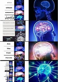 Image result for Galaxy Brain Meme 1 Hour