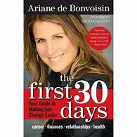 Image result for The First 30 Days Ariane De Bonvoisin