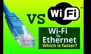 Image result for Ethernet Cable vs WiFi