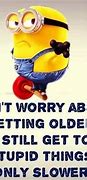Image result for Minion Inspirational Quotes