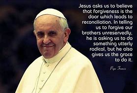Image result for Catholic Quotes Pope Francis