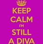 Image result for Diva Meme