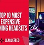 Image result for Expensive Gaming Headphones