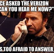 Image result for Verizon Can You Hear Me Now Meme