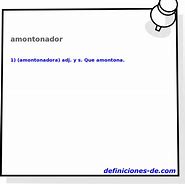 Image result for amontonador