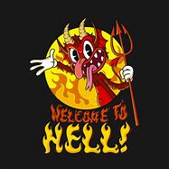 Image result for Welcome to Hell Cartoon