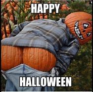 Image result for Dirty Happy Halloween Memes