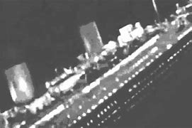 Image result for Actual Footage of Titanic