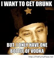 Image result for Vodka Memes Funny