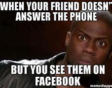 Image result for Answer Your Phone Funny Meme