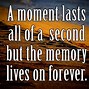 Image result for Quotes for Memory