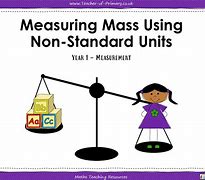 Image result for Non-Standard Units of Weight