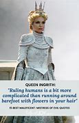 Image result for Maleficent 2 Quotes
