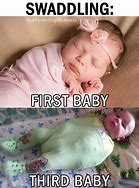 Image result for First Baby Meme