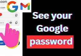 Image result for How to See Your Google Account Password