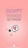 Image result for Don't Touch My Computer Wallpaper Cute