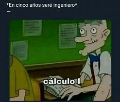 Image result for Calculo Memes