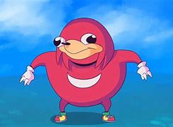 Image result for There Is No Way Ugandan Knuckles