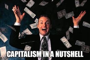 Image result for Capitalism Title Meme
