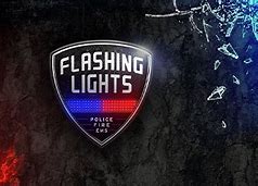 Image result for Flashing Lights Game Wallpaper 4K
