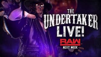 Image result for WWE Undertaker Monday Night Raw