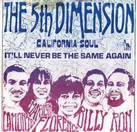 Image result for The 5th Dimension California Soul