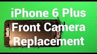 Image result for iphone 6 front cameras repair