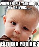 Image result for Learning to Drive Memes