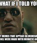 Image result for Memematic Memes