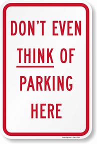 Image result for Funny Reserved Parking Signs