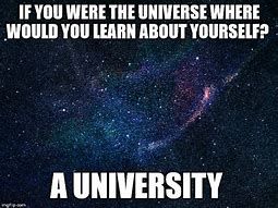 Image result for Hello Universe Memes