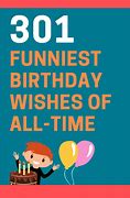 Image result for Unique Funny Happy Birthday Wishes