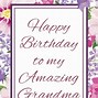 Image result for Funny Happy Birthday Grandma Cards
