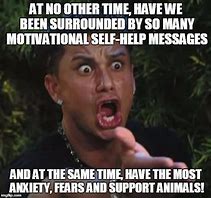 Image result for Self-Help Meme