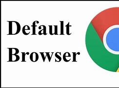Image result for Open Google Chrome Browser