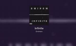 Image result for Infinite Eminem