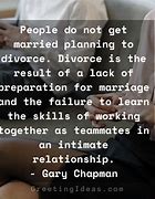 Image result for Divorce Love Quotes